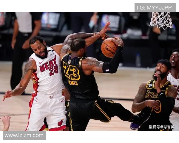 2020年NBA总决赛湖人与热火第三节精彩对决回顾与分析 2020年NBA总决赛湖人与热火第三节精彩对决回顾与分析